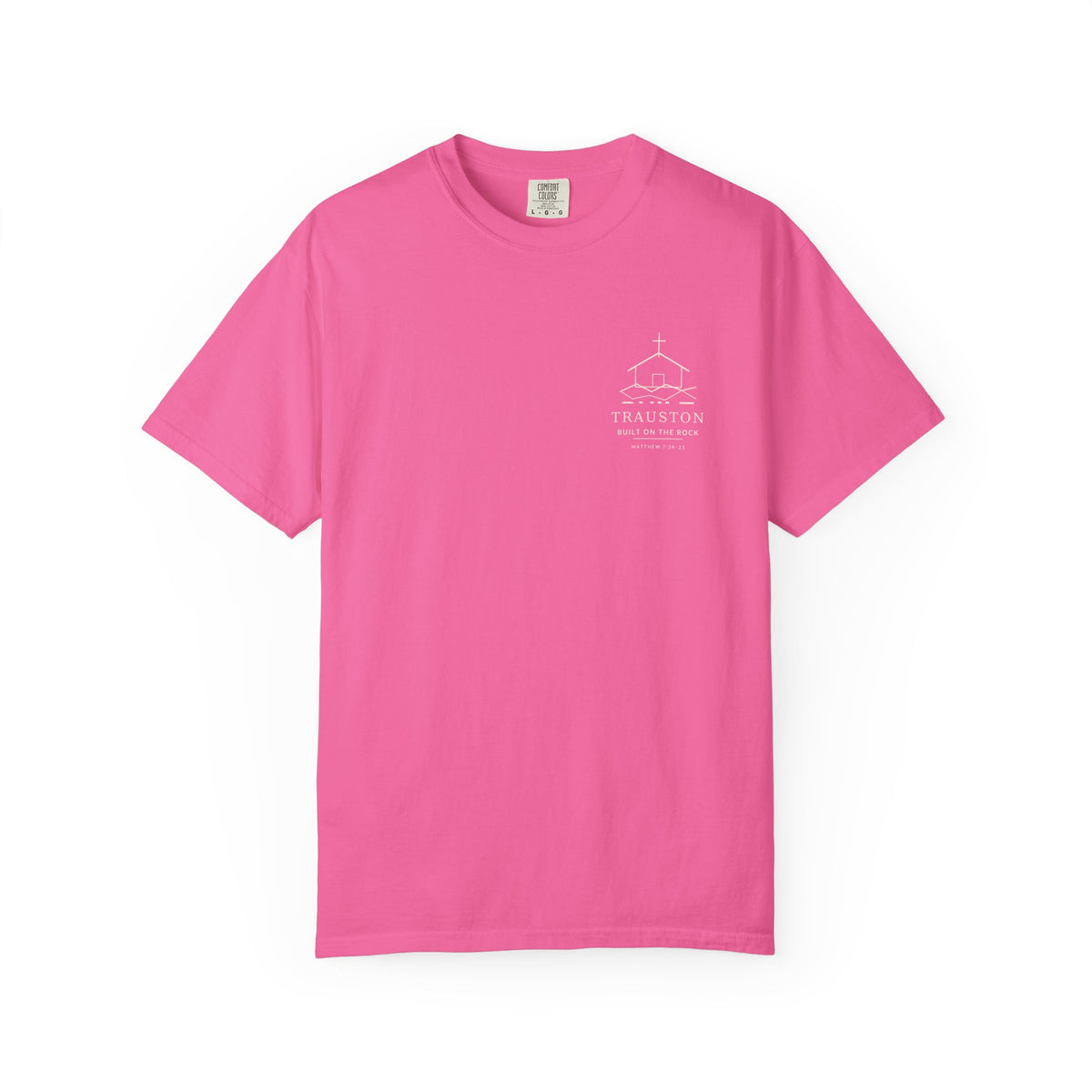 Built On The Rock Garment-Dyed Tee