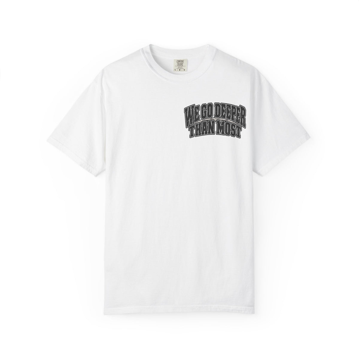 TRAUSTON | We Go Deeper Than Most Drilling Tee