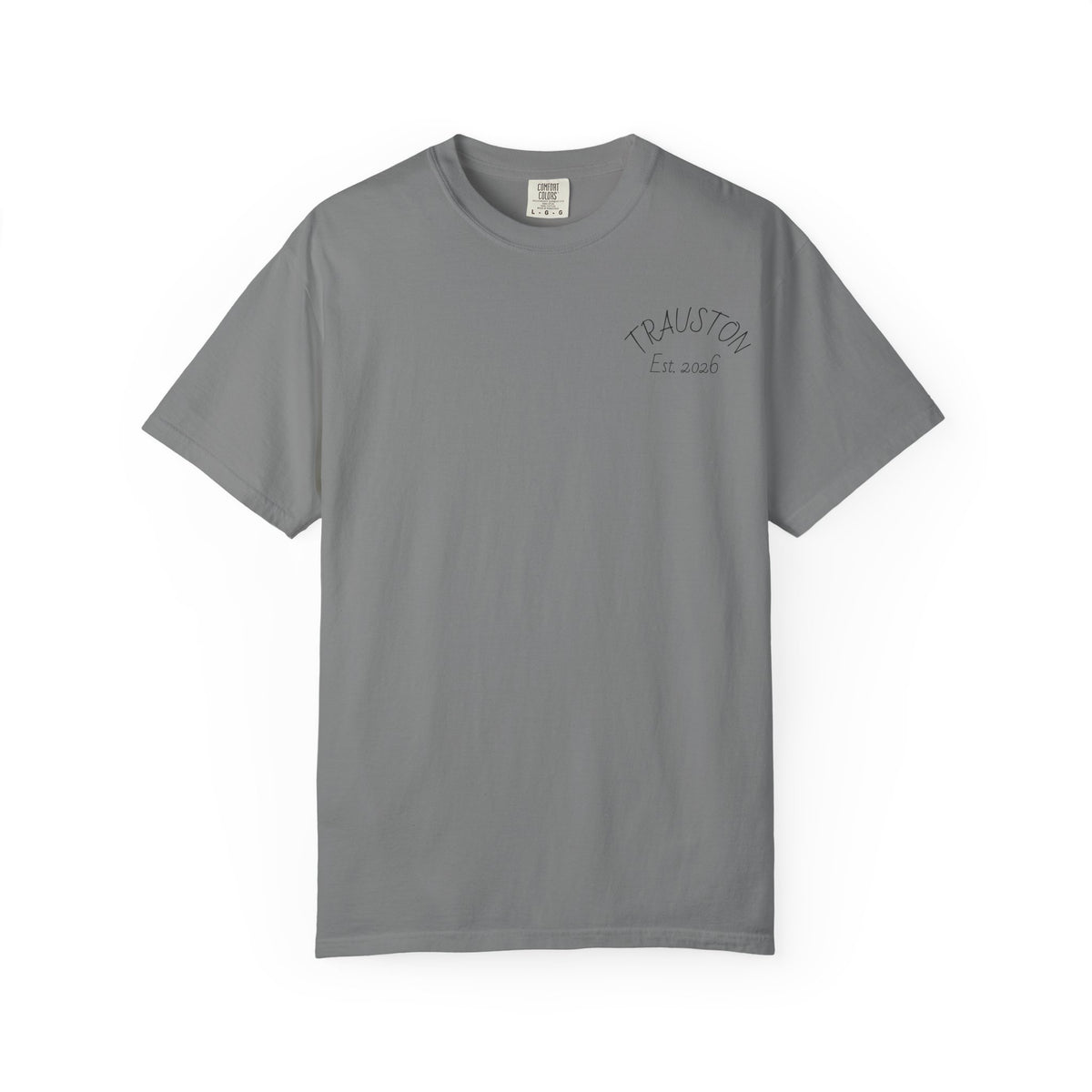 TRAUSTON | Est. 2026 & Wordmark Garment-Dyed Tee
