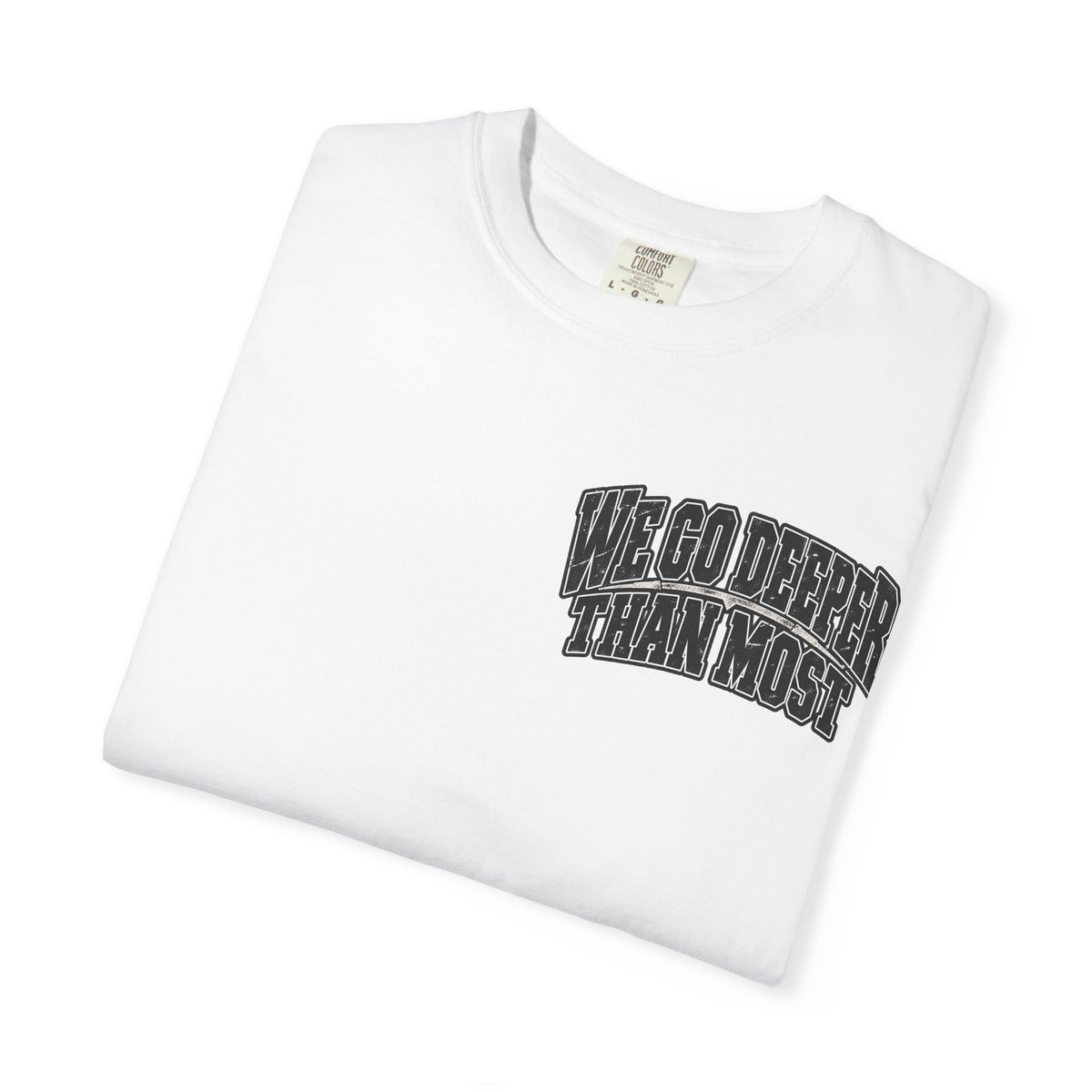 TRAUSTON | We Go Deeper Than Most Drilling Tee