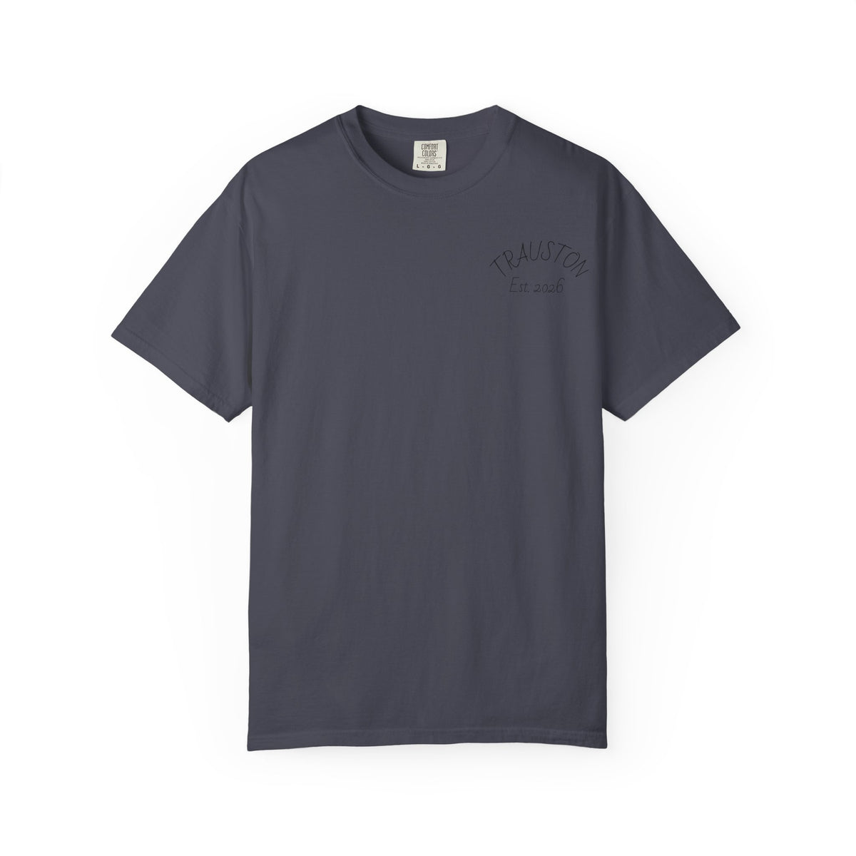 TRAUSTON | Est. 2026 & Wordmark Garment-Dyed Tee